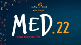 Festival Med 2022 - 30 Junho