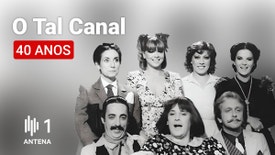 O Tal Canal 40 - Uma conversa com Herman José