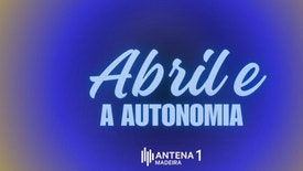 Abril e a Autonomia - Abril e a Autonomia - Edição de Patrícia Cassaca