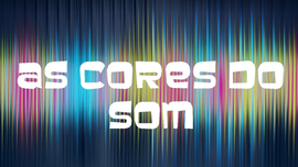 Imagem de As cores do som - rubrica