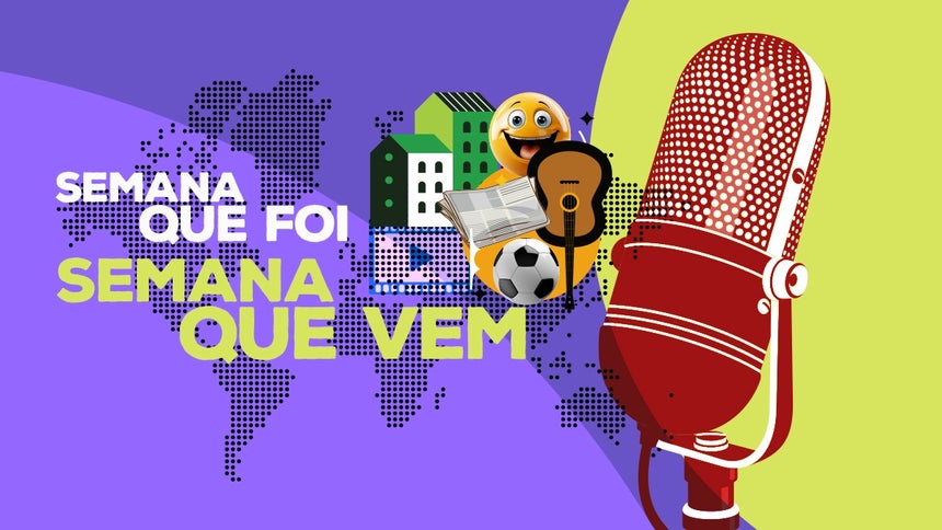 Semana que Foi, Semana que Vem Episódio 15 - de 25 mai 2025 - RTP Play