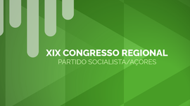 Imagem de XIX Congresso Regional PS/Aores