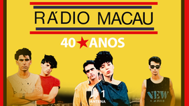 Imagem de Rádio Macau 40 Anos (Segunda parte)