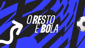 Imagem do Programa / Episiódio - O Resto é Bola