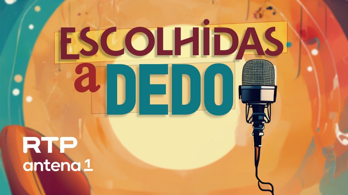 Imagem do Programa / Episiódio - Escolhidas a Dedo