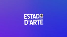 Imagem do Programa / Episiódio - Estado da Arte