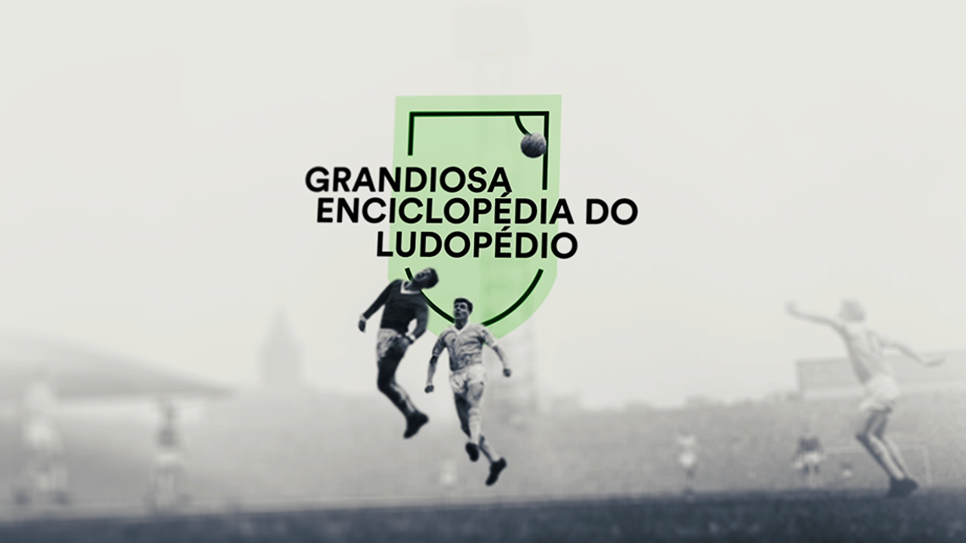 Imagem de Grandiosa Enciclopédia do Ludopédio