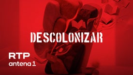 Imagem do Programa / Episiódio - Descolonizar