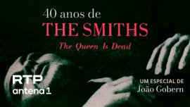 Imagem de The Smiths: 40 Anos de �The Queen Is Dead�