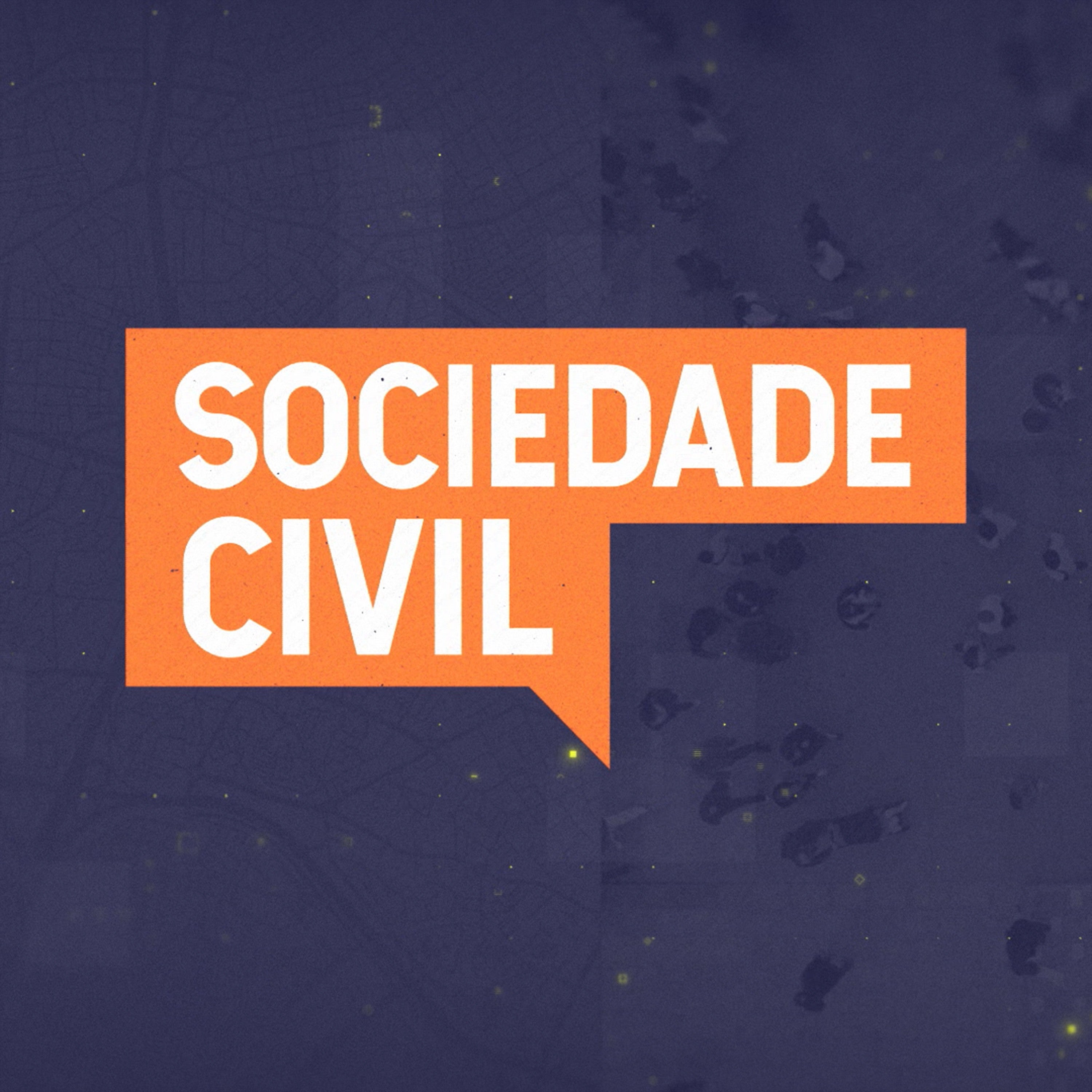 Imagem do Programa / Episiódio - Sociedade Civil - Podcast