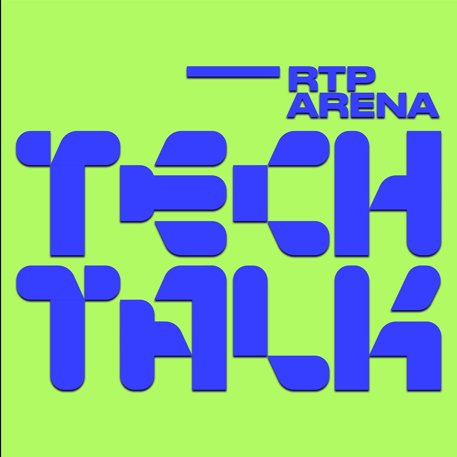 RTP Arena Tech Talk