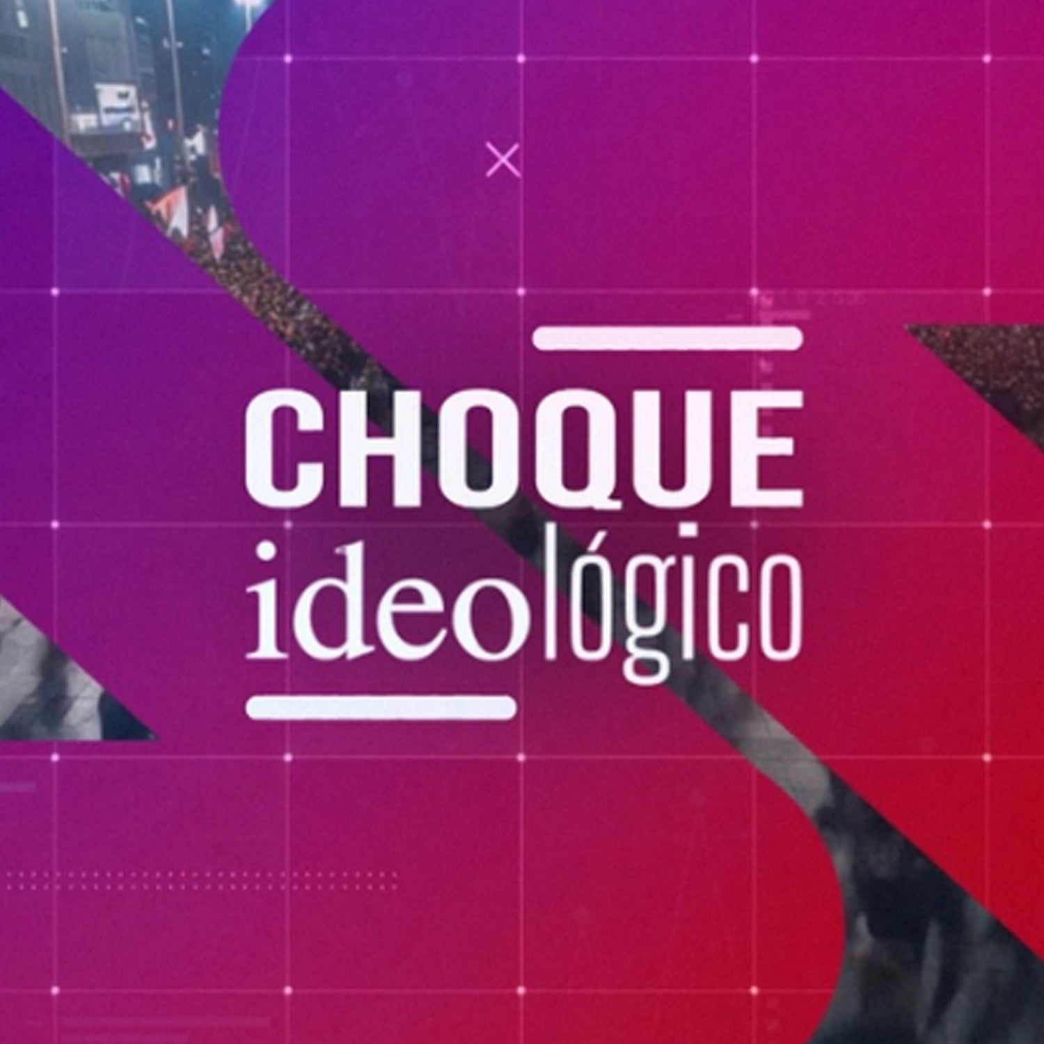 Choque Ideológico