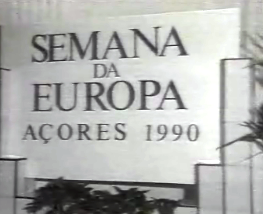 Semana da Europa 1990 nos Açores