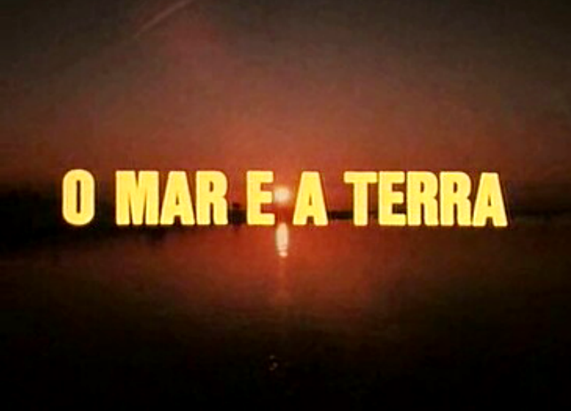 O Mar e a Terra