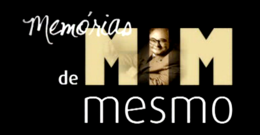 Memórias de Mim Mesmo