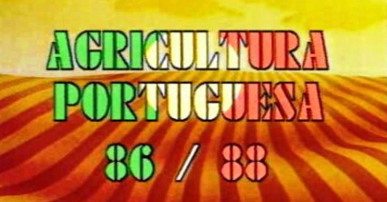 Agricultura Portuguesa 86/88: 3 Anos de Adesão de Portugal à CEE