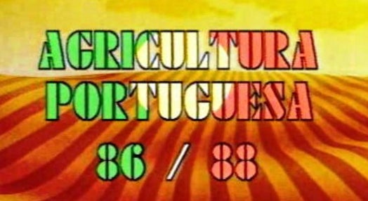 Agricultura Portuguesa 86/88: 3 Anos de Adesão de Portugal à CEE