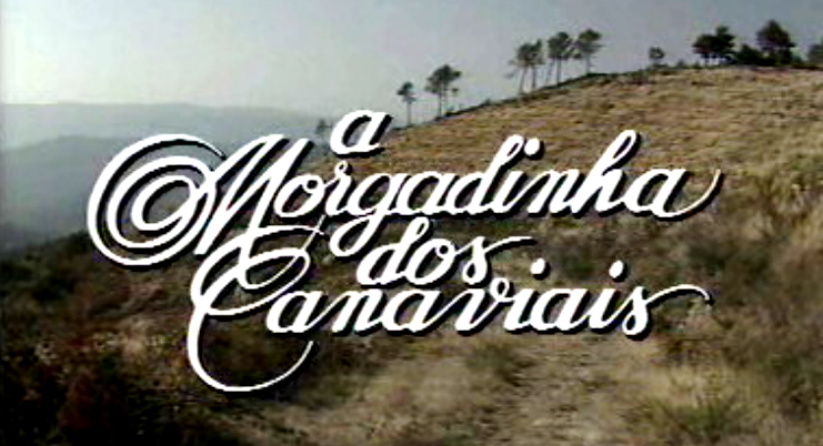 A Morgadinha dos Canaviais