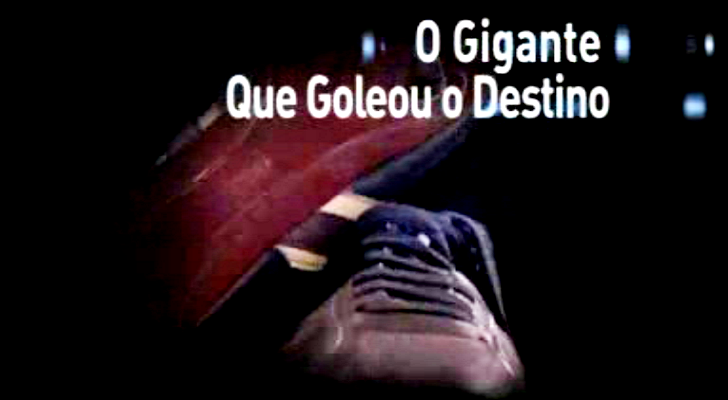 O Gigante que Goleou o Destino