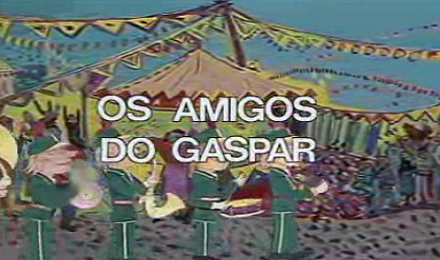 Os Amigos do Gaspar – Temporada I
