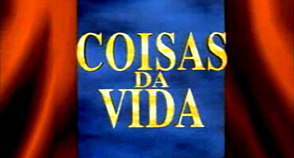 Coisas da Vida