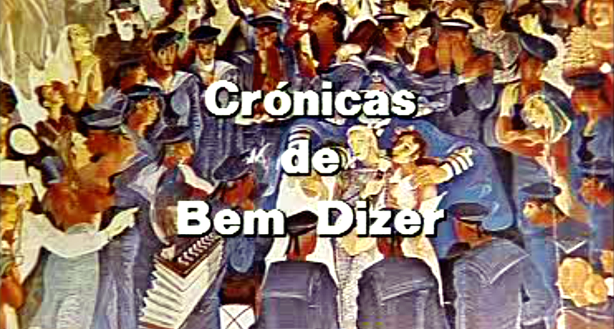 Crónicas de Bem Dizer