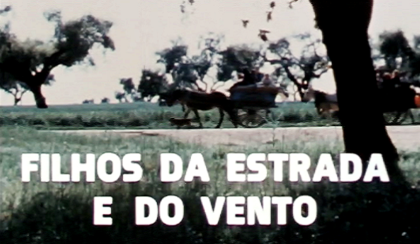 Filhos da Estrada e do Vento