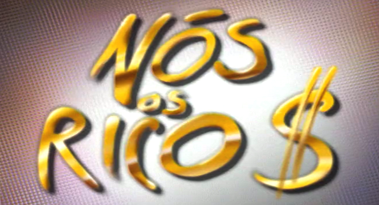Nós os Ricos – Temporada II