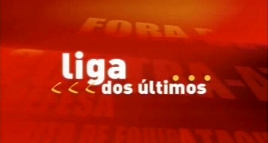 Liga dos Últimos 2005