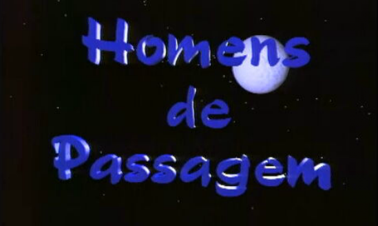 Homens de Passagem