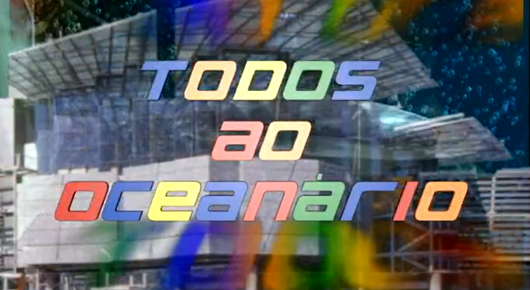 Todos ao Oceanário