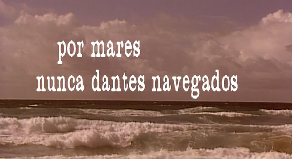 Por Mares Nunca Dantes Navegados