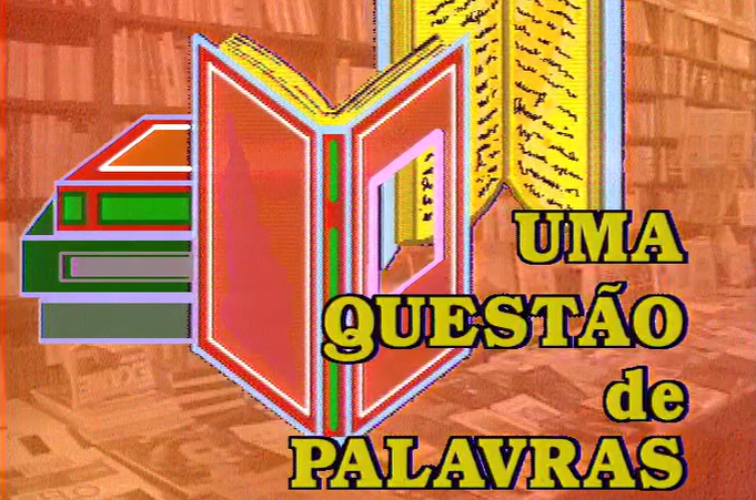 Uma Questão de Palavras