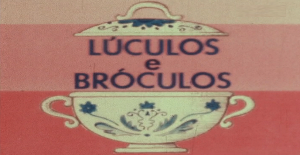 Lúculos e Bróculos