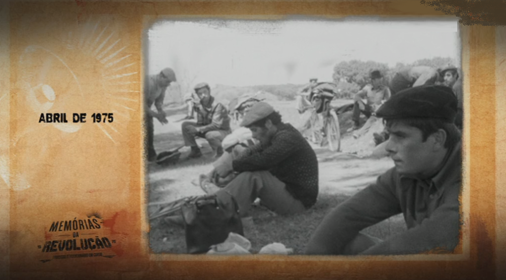 Memórias da Revolução: Ocupação de Herdade da Casa de Bragança