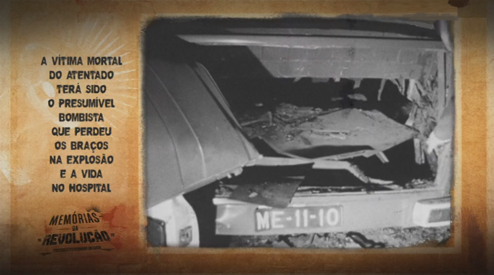 Memórias da Revolução: Ataque à Bomba em Lisboa