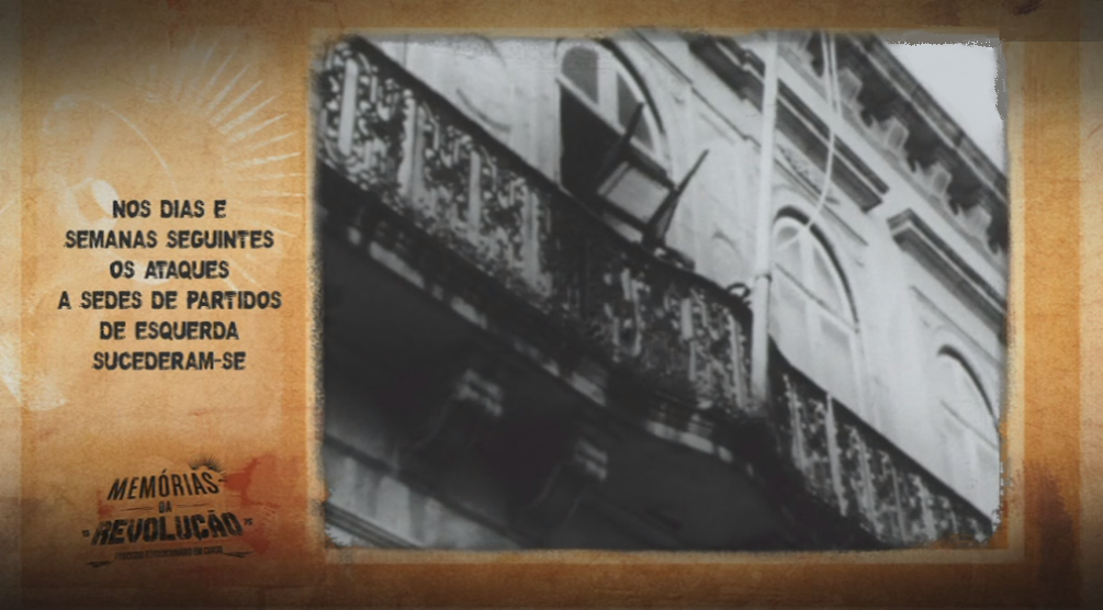 Memórias da Revolução: Ataque à sede do PCP em Braga
