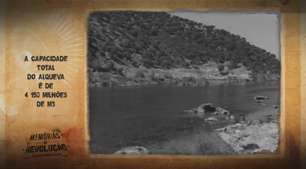 Memórias da Revolução: Barragem de Alqueva