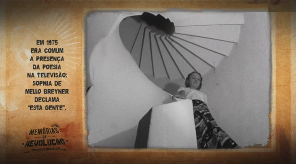 Memórias da Revolução: Sophia declama “Esta Gente”