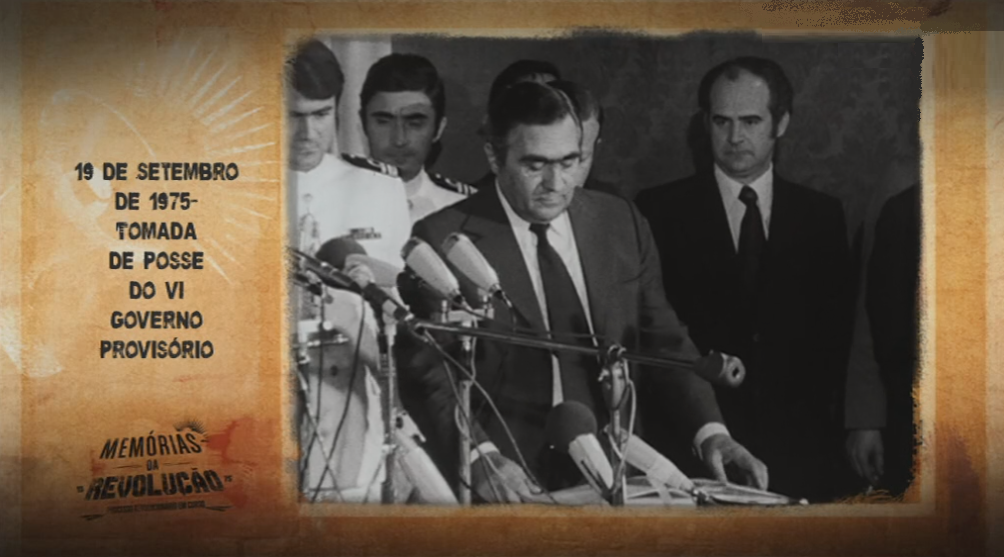 Memórias da Revolução: Posse do VI Governo Provisório