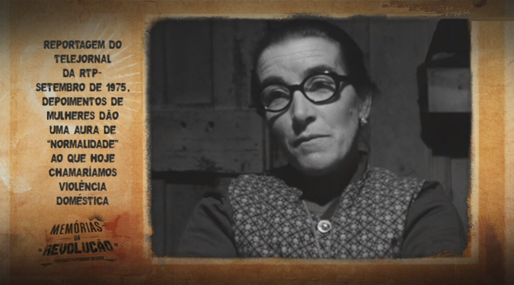 Memórias da Revolução: A Banalização da Violência Doméstica