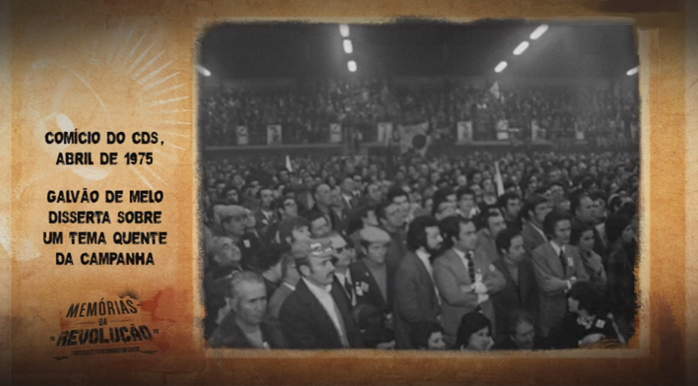 Memórias da Revolução: Comício do CDS
