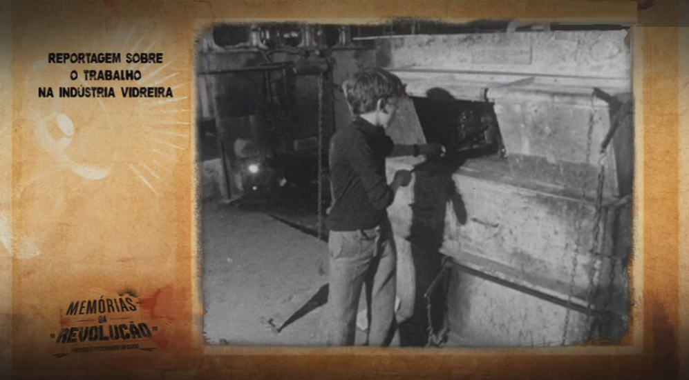 Memórias da Revolução: Trabalho Infantil na Indústria Vidreira