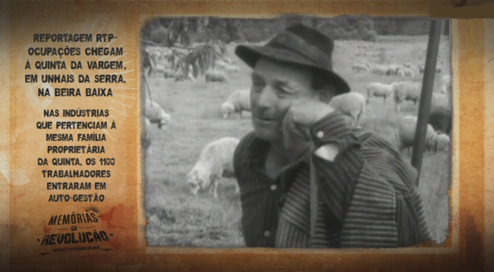 Memórias da Revolução: Quinta da Vargem, Ocupação e Autogestão
