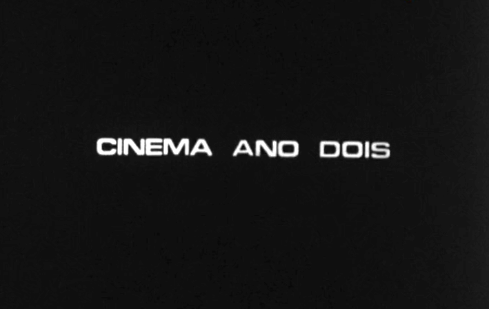 Cinema Ano Dois