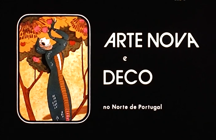 Arte Nova e Deco no Norte de Portugal