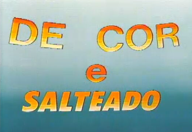 De Cor e Salteado