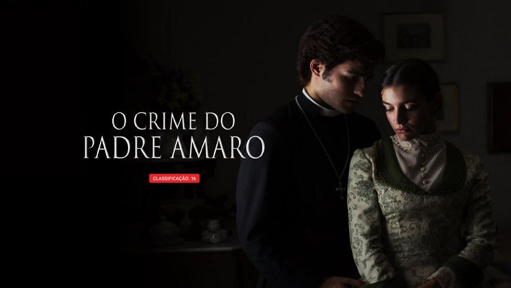 Play | O Crime do Padre Amaro