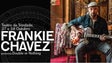 Frankie Chavez – Há Música no Trindade