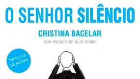 Imagem de Cristina Bacelar – “O Senhor Silêncio”